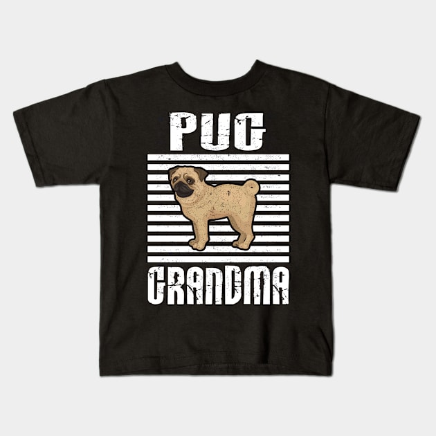 Pug Grandma Proud Dogs Kids T-Shirt by aaltadel